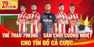 Thể thao 79King